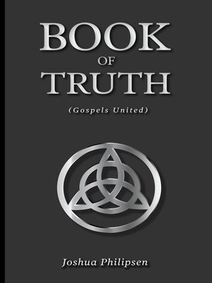 cover image of The Book of Truth: (Gospels United)